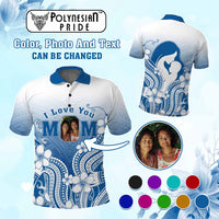 Custom Photo I Love You Mom Polo Shirt Mother's Day Polynesian Pattern