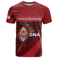 French Polynesia Is In My DNA T Shirt - Polynesian Pride