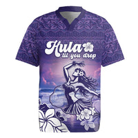 Aloha Hawaii Kauai Island Rugby Jersey Hula Till You Drop