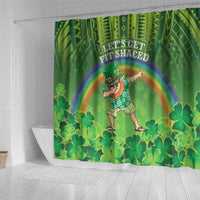 Hawaii Saint Patrick's Day Shower Curtain Let's Get Fit Shaced
