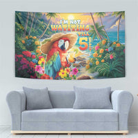 Hawaii Parrot Tapestry Im Not Waiting Till 5 Oclock - Polynesian Pride