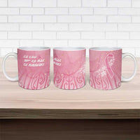 Breast Cancer Awareness Maori Ceramic Mug Kia Kaha Kia Maia Kia Manawanui - Polynesian Pride