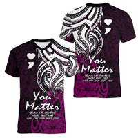 Your Matter Suicide Prevention Women V Neck T Shirt Pink Polynesian Tribal LT9 - Polynesian Pride