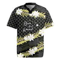 Born And Raised Aloha Hawaii Rugby Jersey Kanaka Kakau Hawaiian Tiare Pakalana Lei - Polynesian Pride