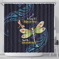 As Long As I Breathe You'll Be Remembered Shower Curtain Dragonflies Memorial - Polynesian Pattern LT14 - Polynesian Pride