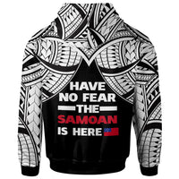 Samoa Zip up Hoodie Have No Fear The Samoan Is Here - Polynesian Pride