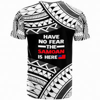 Samoa T Shirt Have No Fear The Samoan Is Here 2 - Polynesian Pride
