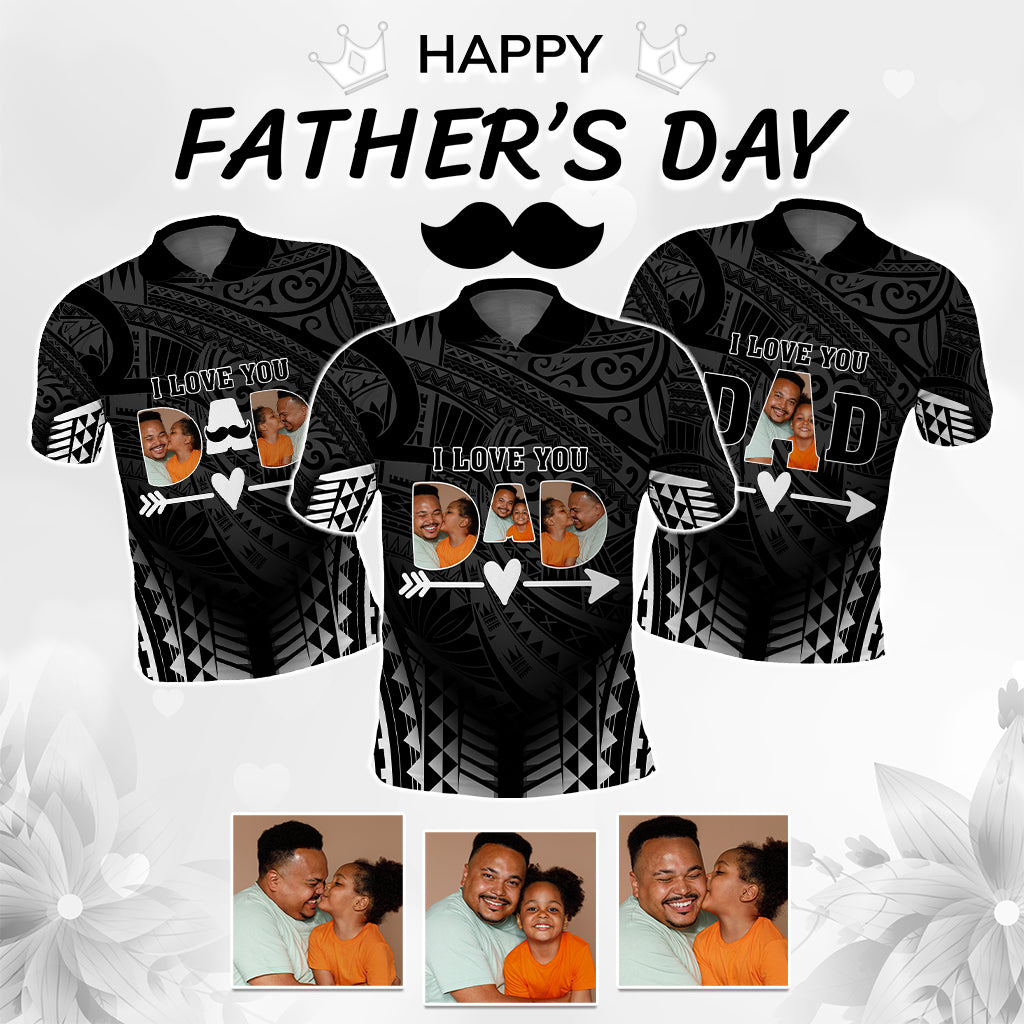Custom Photo I Love You Dad Polo Shirt Father's Day Polynesian Pattern
