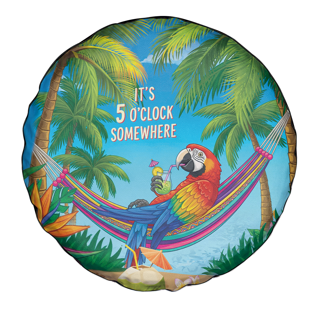 5 Oclock Somewhere Spare Tire Cover Hawaii Parrots Cocktail Summer Beach Vibe LT9