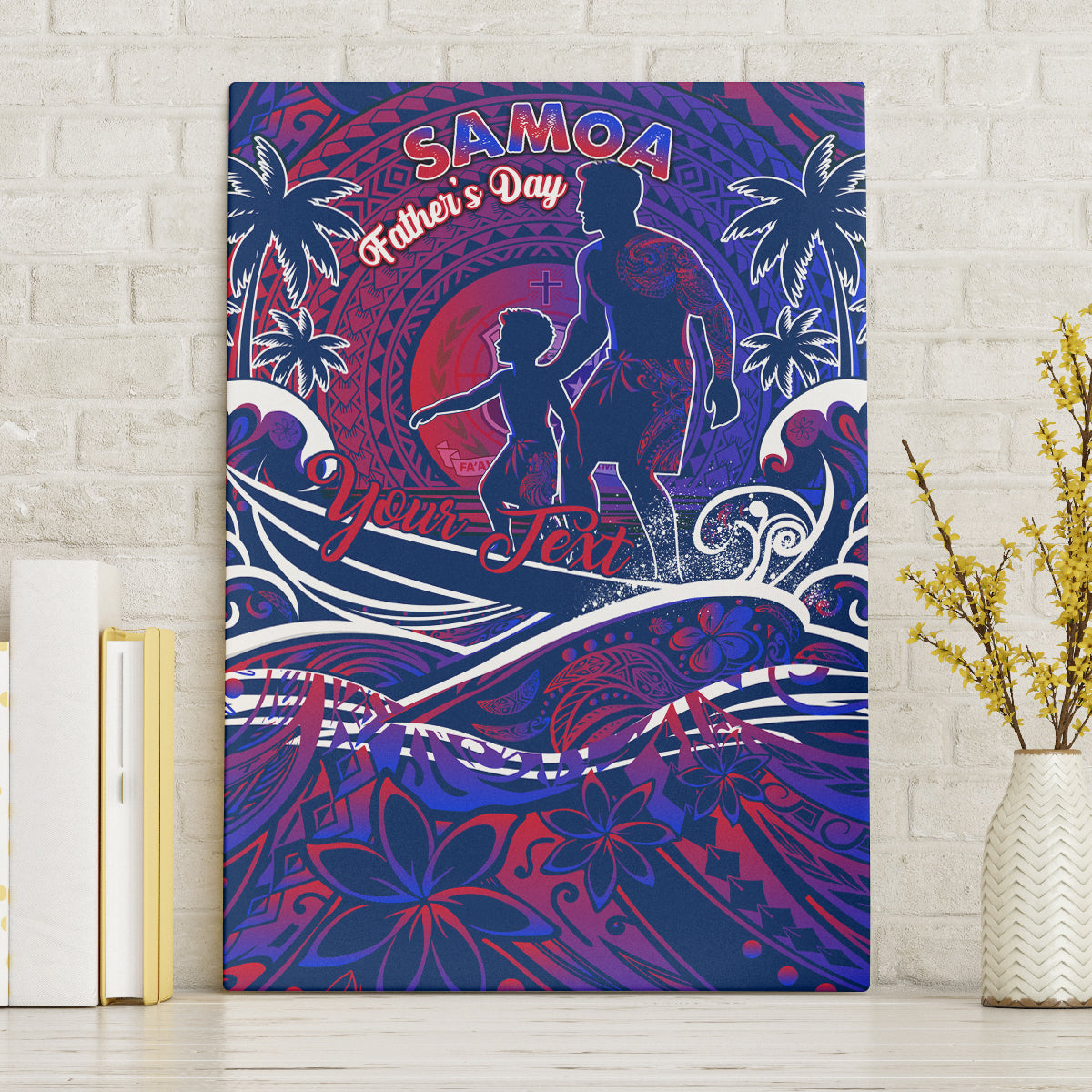 Father's Day Samoa Canvas Wall Art Special Dad Polynesia Paradise