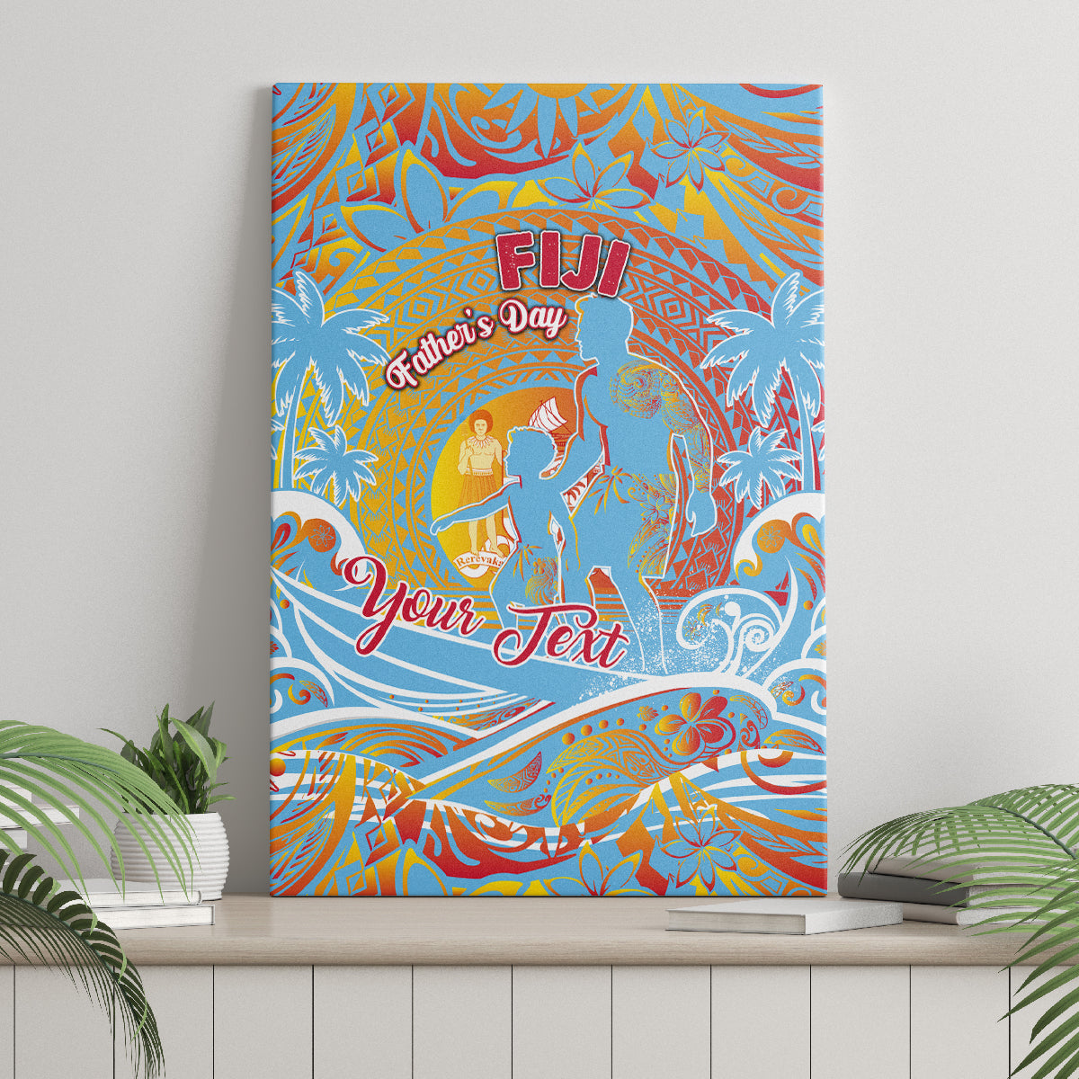 Father's Day Fiji Canvas Wall Art Special Dad Polynesia Paradise