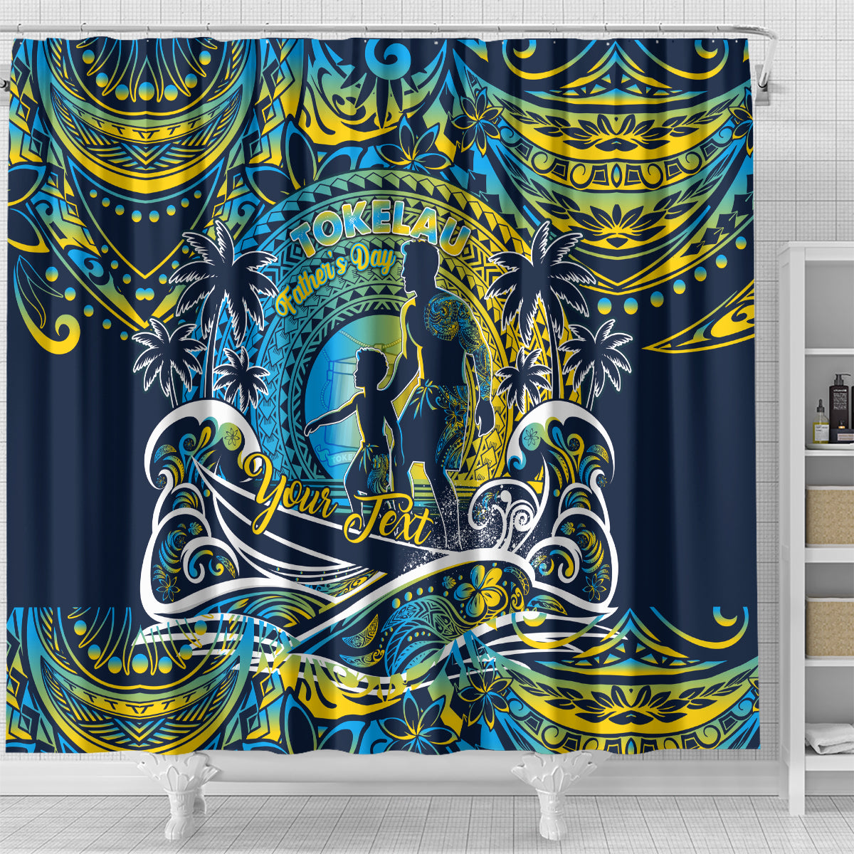 Father's Day Tokelau Shower Curtain Special Dad Polynesia Paradise DT02 - Polynesian Pride