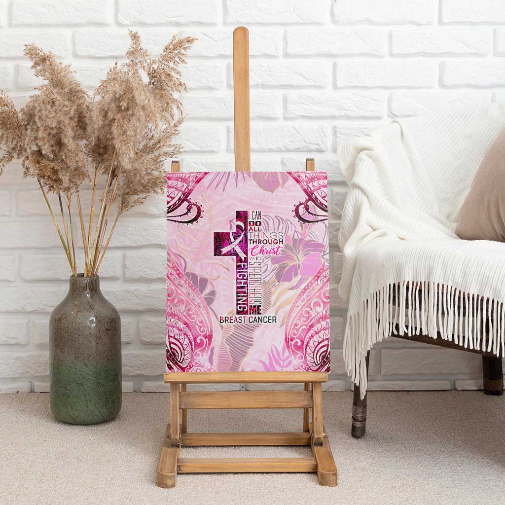 Breast Cancer Polynesian Canvas Wall Art I Can Do All Things Through Christ