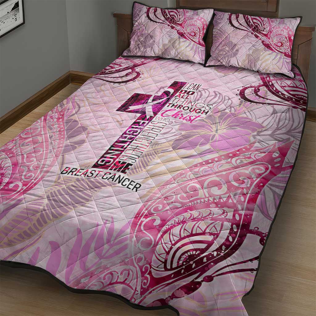 Breast Cancer Polynesian Quilt Bed Set I Can Do All Things Through Christ