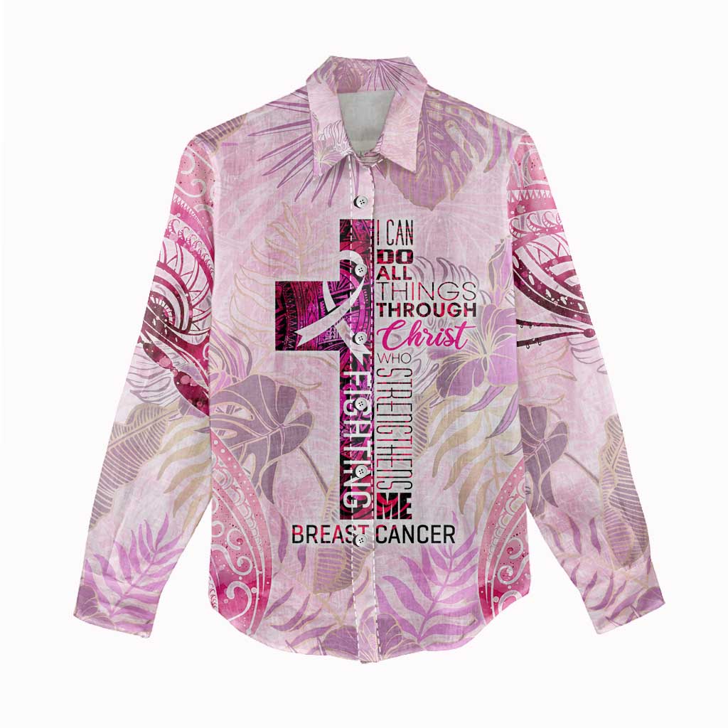 Breast Cancer Polynesian Women Casual Shirt I Can Do All Things Through Christ