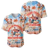 Hawaii Father's Day Baseball Jersey Hula With Dad DT02 - Polynesian Pride