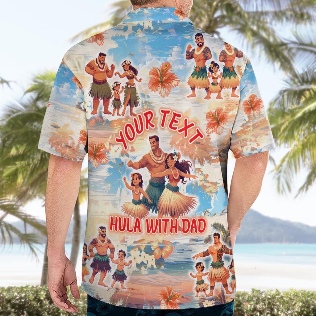 Hawaii Father's Day Hawaiian Shirt Hula With Dad