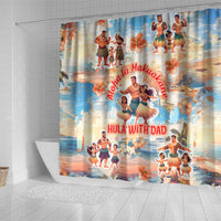 Hawaii Father's Day Shower Curtain Hula With Dad DT02 - Polynesian Pride
