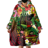45th Anniversary of Freedom Vanuatu Wearable Blanket Hoodie Island Pride Cultural Power Pacific Unity DT02 - Polynesian Pride