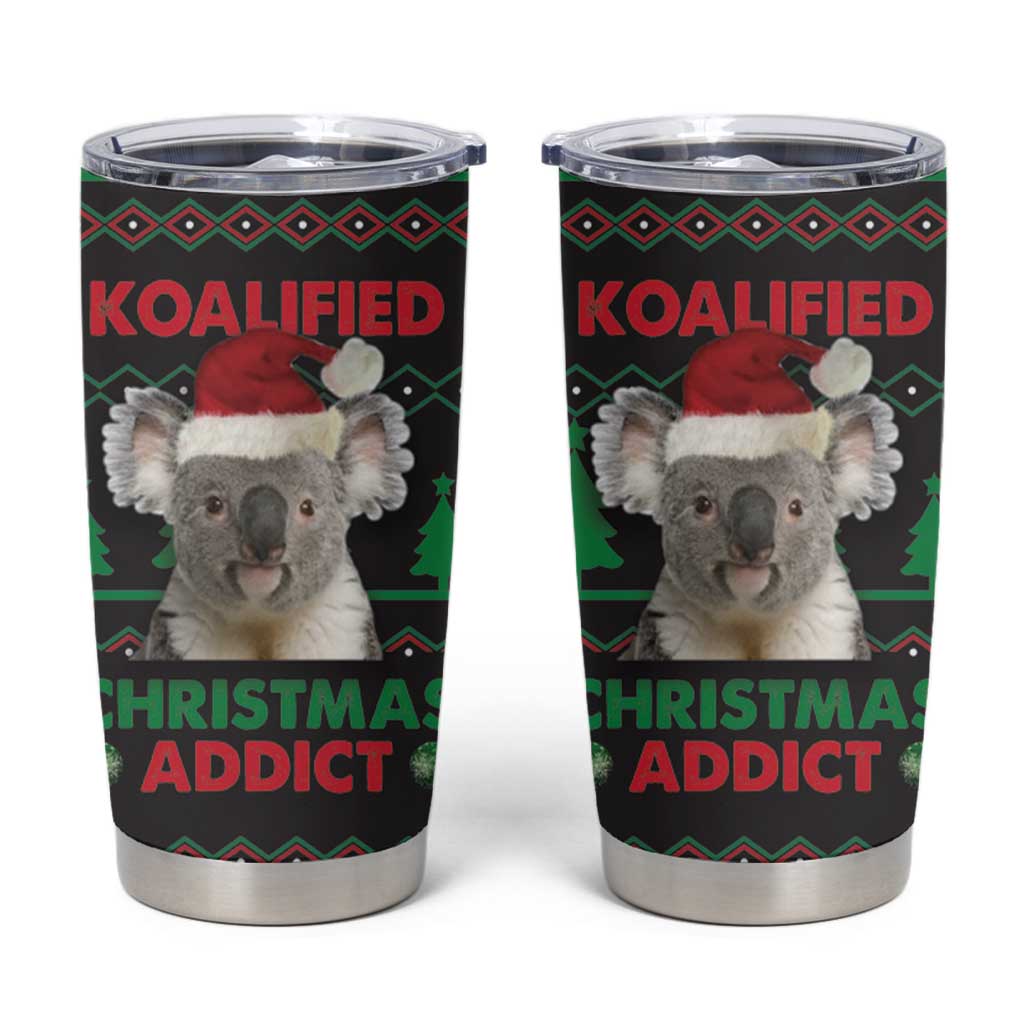 Cute Koala Tumbler Cup Koalified Christmas Addict DT03 Black - Polynesian Pride
