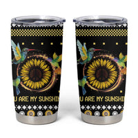 Hummingbird Sunflower Christmas Tumbler Cup You Are My Sunshine DT03 Black - Polynesian Pride