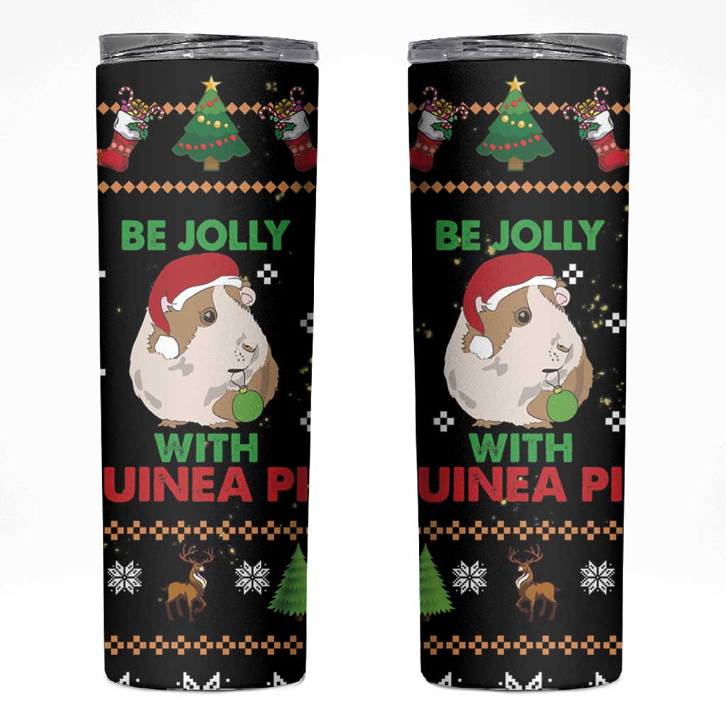 Guinea Pig Christmas Skinny Tumbler Be Jolly With Guinea Pig DT03 Black - Polynesian Pride