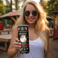Guinea Pig Christmas Skinny Tumbler Be Jolly With Guinea Pig DT03 - Polynesian Pride