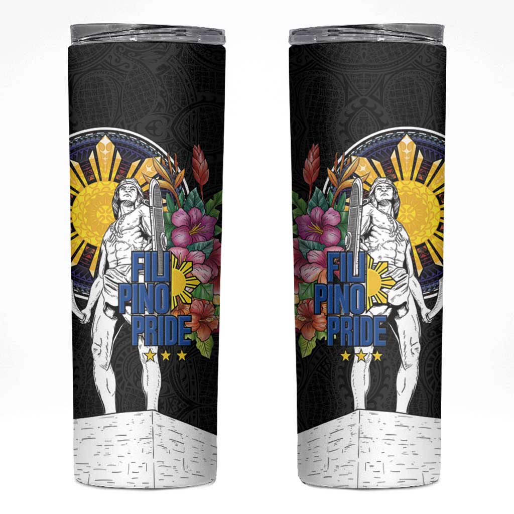 Filipinos Lapu-Lapu Hero Philippines Skinny Tumbler Hibiscus Flowers Style DT04 Black - Polynesian Pride