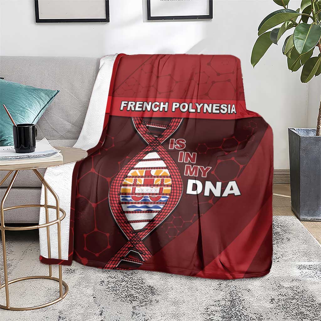 French Polynesia Is In My DNA Blanket DT05 - Polynesian Pride