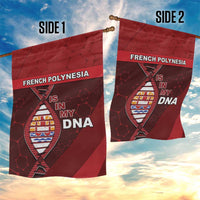 French Polynesia Is In My DNA Garden Flag DT05 - Polynesian Pride