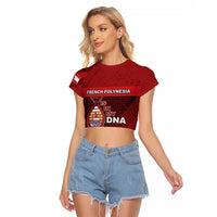 French Polynesia Is In My DNA Raglan Cropped T Shirt DT05 Female Red - Polynesian Pride