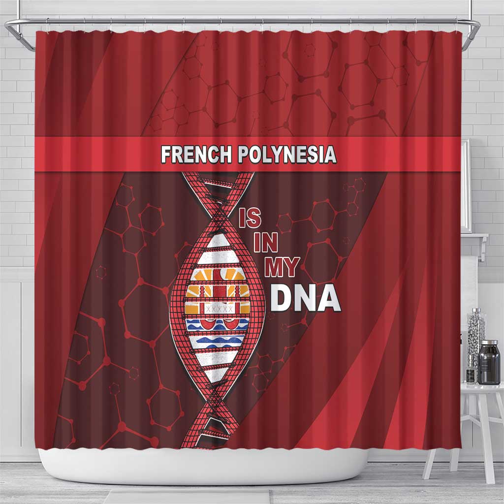 French Polynesia Is In My DNA Shower Curtain DT05 - Polynesian Pride