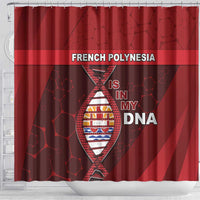 French Polynesia Is In My DNA Shower Curtain DT05 - Polynesian Pride
