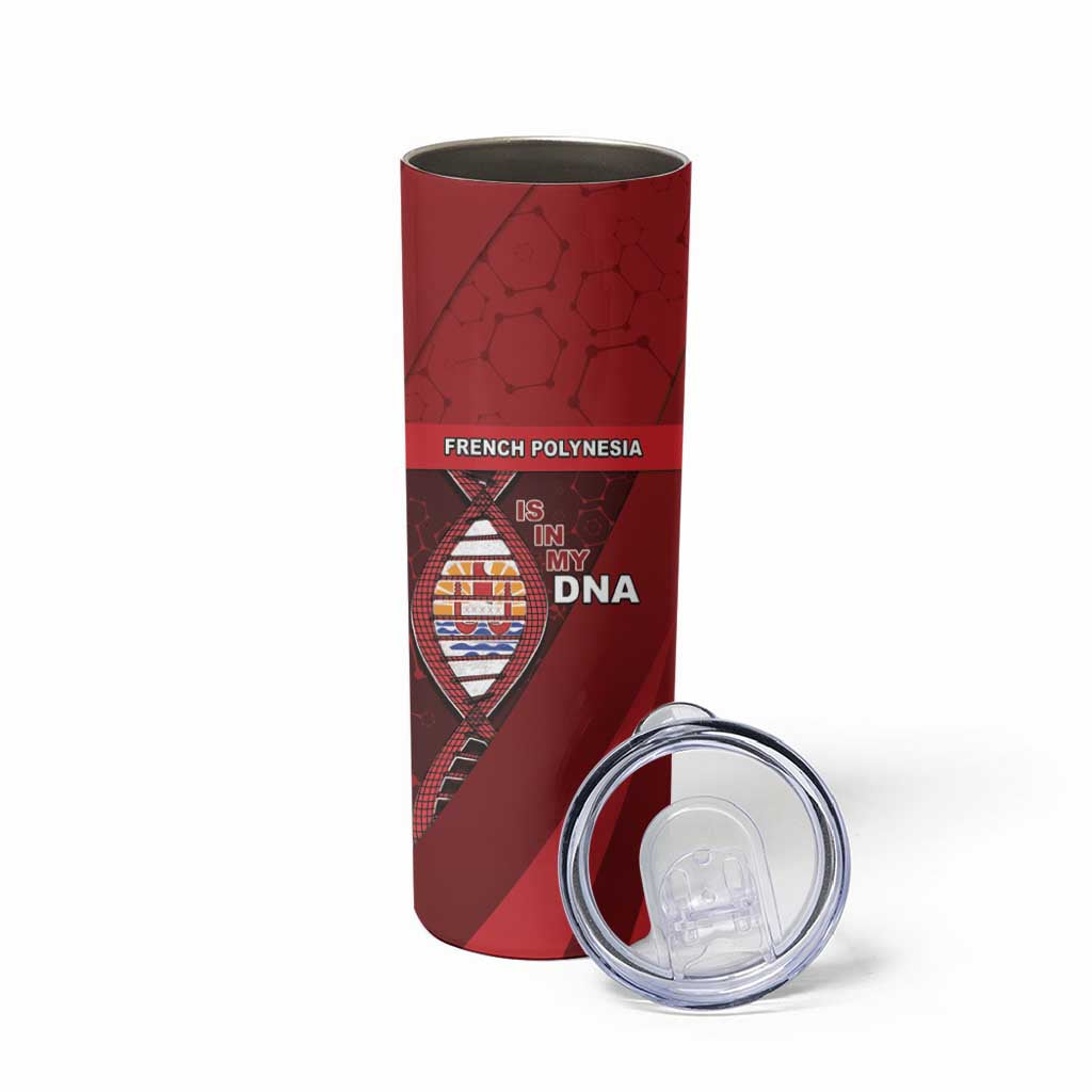 French Polynesia Is In My DNA Skinny Tumbler DT05 - Polynesian Pride