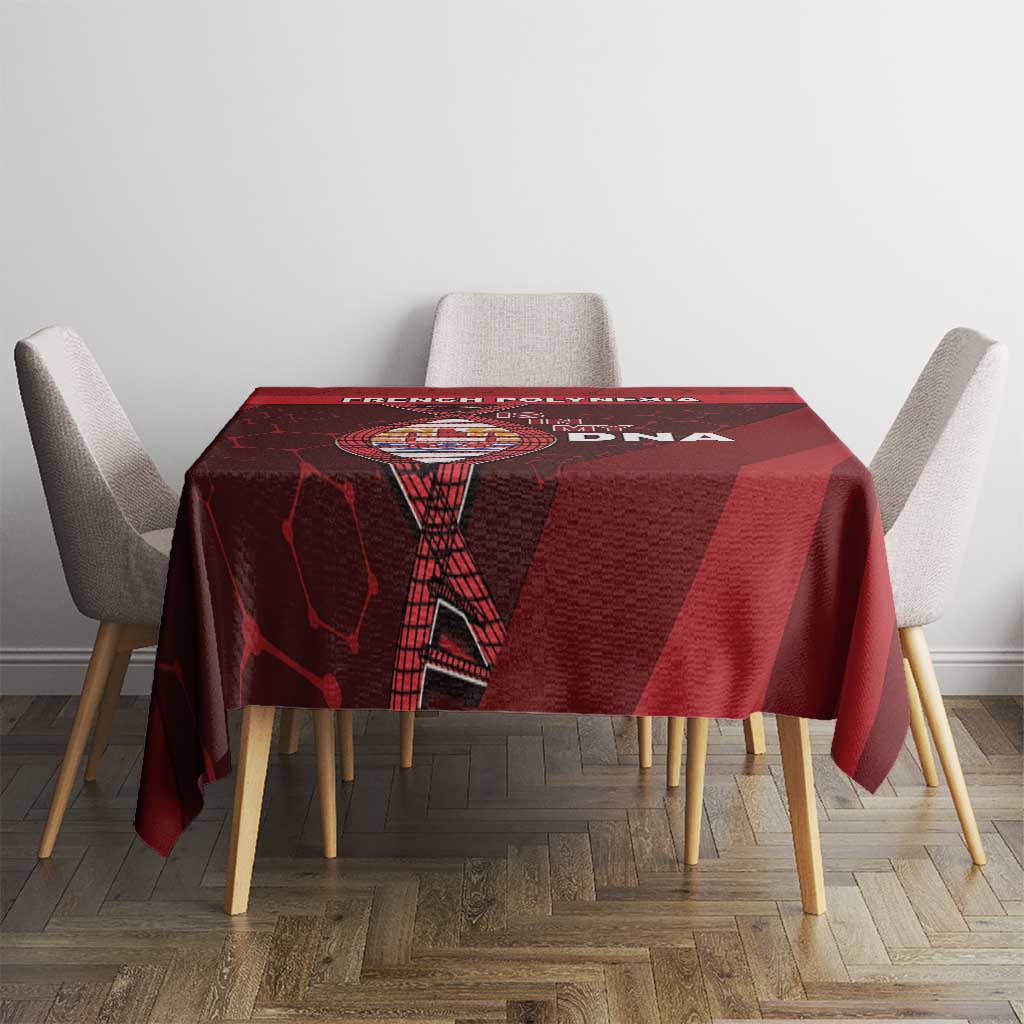 French Polynesia Is In My DNA Tablecloth DT05 - Polynesian Pride