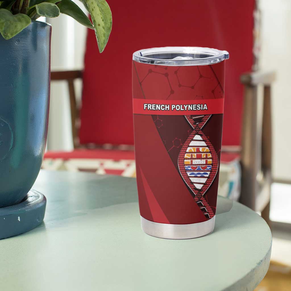 French Polynesia Is In My DNA Tumbler Cup - Polynesian Pride