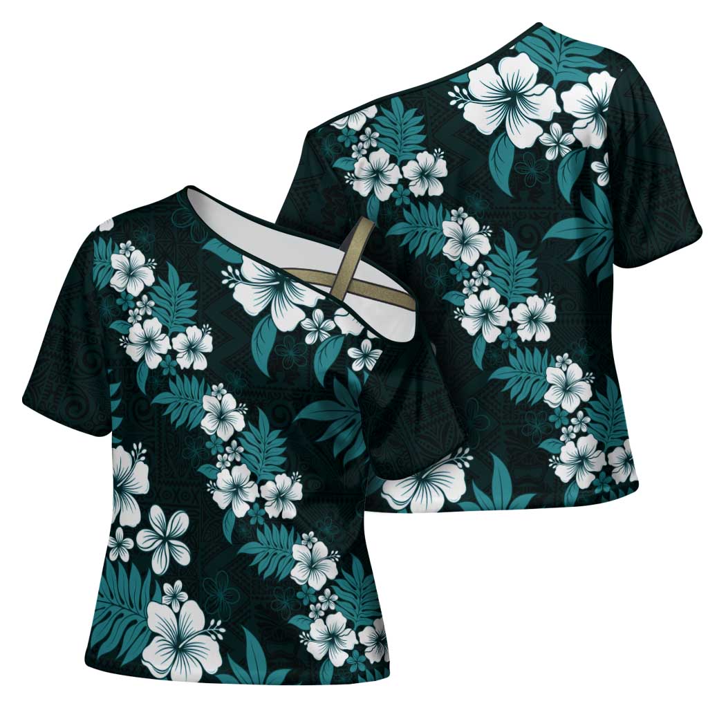 Hawaiian Hibiscus Tribal Floral Teal Cross Shoulder Shirt Polynesian Tapa Pattern - Polynesian Pride