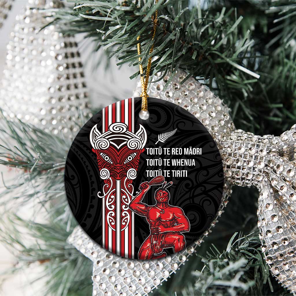 Toitu Te Reo Maori Toitu Te Whenua Toitu Te Tiriti Ceramic Ornament Maori Warrior LT01 - Polynesian Pride