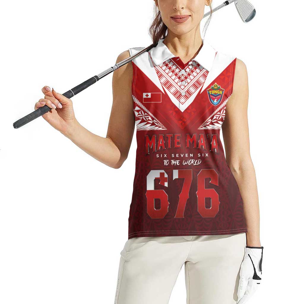Mate Ma'a Tonga Rugby Women Sleeveless Polo Shirt Six Seven Six to The World