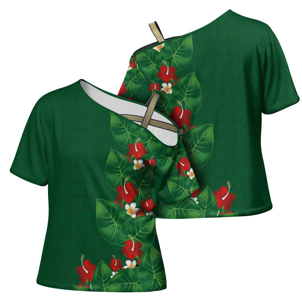 Hawaiian Taro Leaves-Hibiscus and Plumeria Cross Shoulder Shirt Polynesian Art-Kakau Tattoo Green