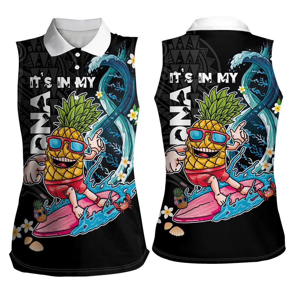 Hawaii Pineapple Surfing Women Sleeveless Polo Shirt It's in My DNA - Kakau and Polynesian Pattern LT03 - Polynesian Pride