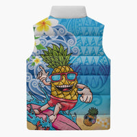 Hawaiian Funny Pineapple Surfing Sleeveless Puffer Jacket Beach with Tribal Kakau and Plumeria LT03 - Polynesian Pride