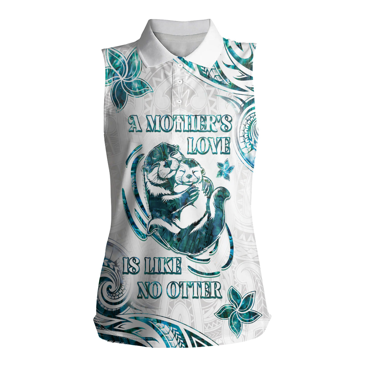 New Zealand Aotearoa Hari Ra Mama Women Sleeveless Polo Shirt A Mother's Love Is Like No Otter LT05 Female White - Polynesian Pride