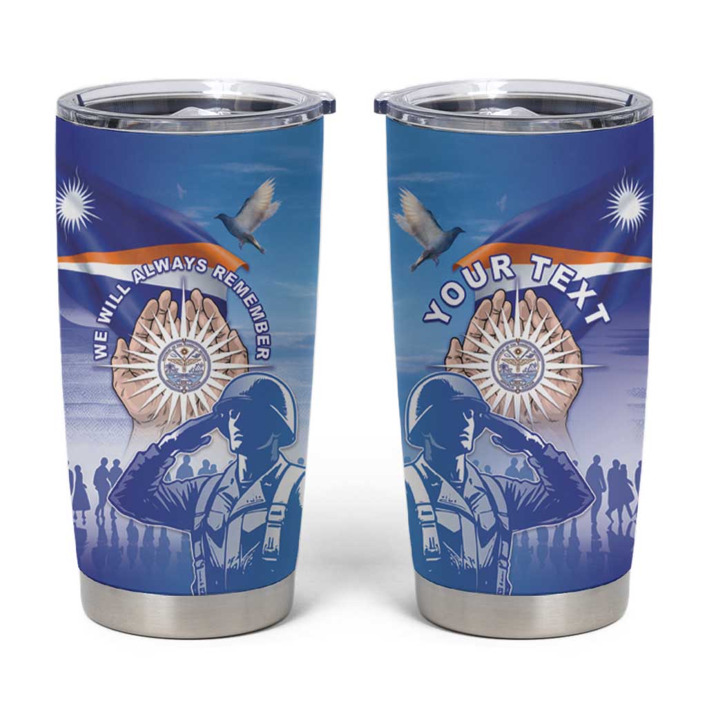 Personalised Marshall Islands Remembrance Day Tumbler Cup We Will Always Remember LT05 Blue - Polynesian Pride