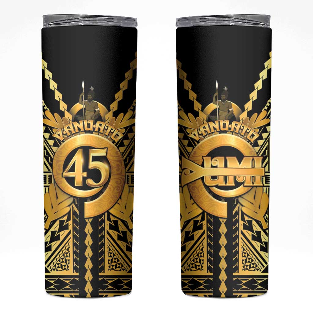 Vanuatu 45th Anniversary Of Independence Skinny Tumbler Gold Style LT05 Gold - Polynesian Pride