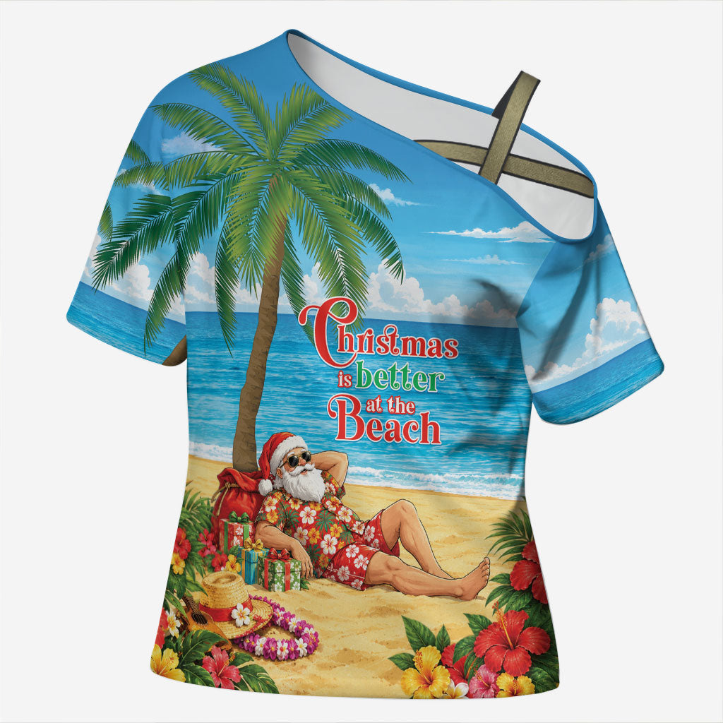 Hawaii Jolly Christmas Cross Shoulder Shirt Xmas Is Better At The Beach