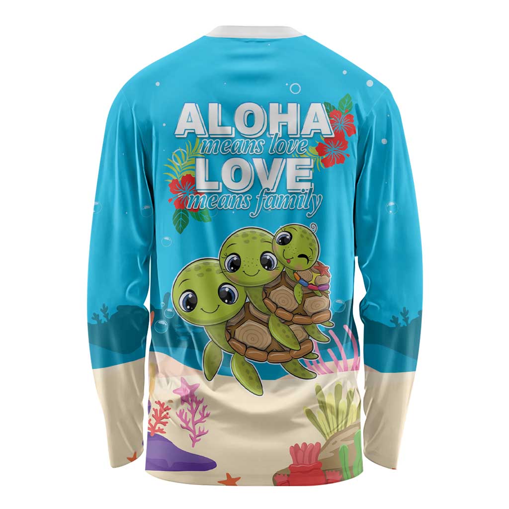 Ohana Hawaii Long Sleeve Shirt Kawaii Family Turtle