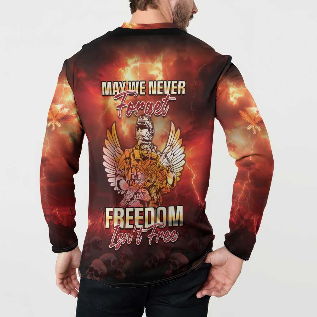 Hawaii Veterans Day Button Sweatshirt May We Never Forget Freedom Isn't Free