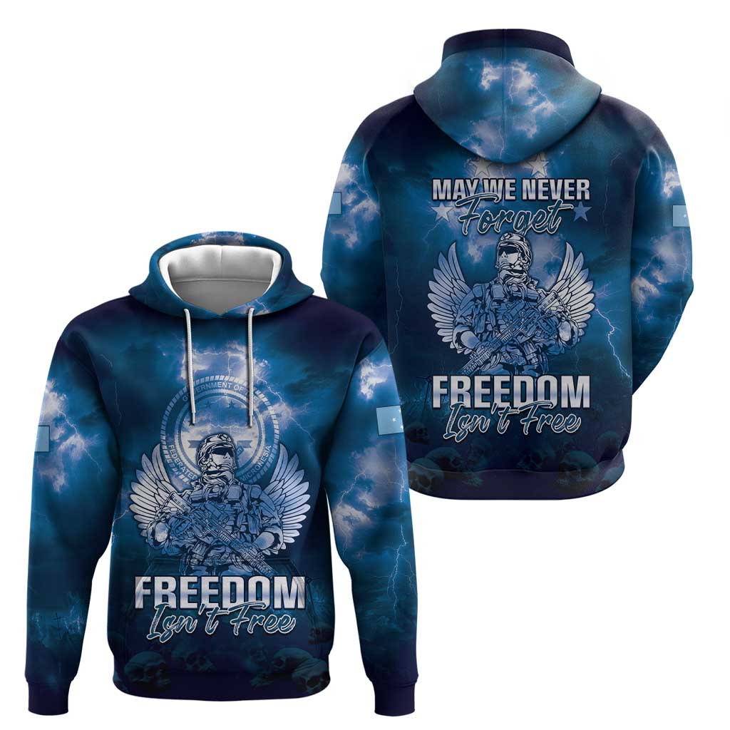 Federated States of Micronesia Veterans Day Zip Hoodie May We Never Forget Freedom Isn't Free