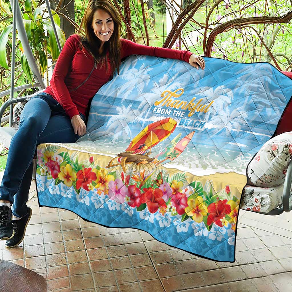 Hawaii Funny Thanksgiving Quilt Thankful From The Beach